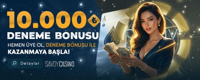 Savoycasino 10.000₺ deneme bonusu kampanya görseli